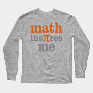 Math Inspires Me Long Sleeve T-Shirt